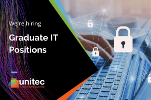 Unitec are hiring Graduate IT Positions