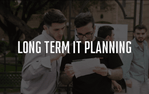 long term it planning